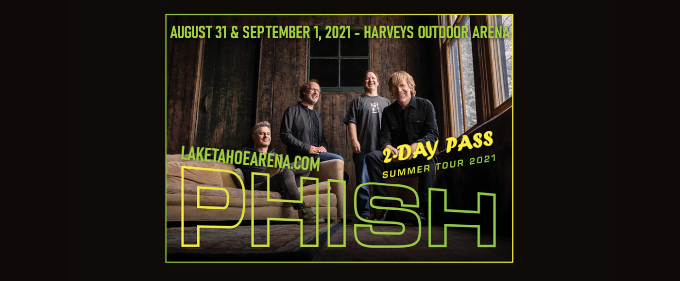 Phish – 2 Day Pass [CANCELLED]