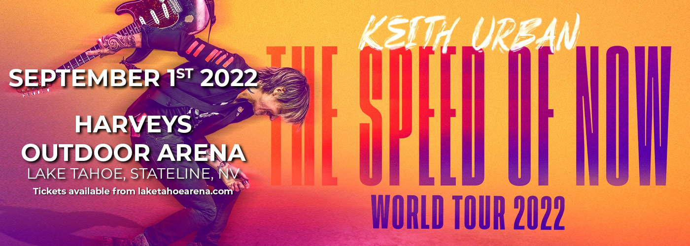 Keith Urban: The Speed Of Now Tour 2022