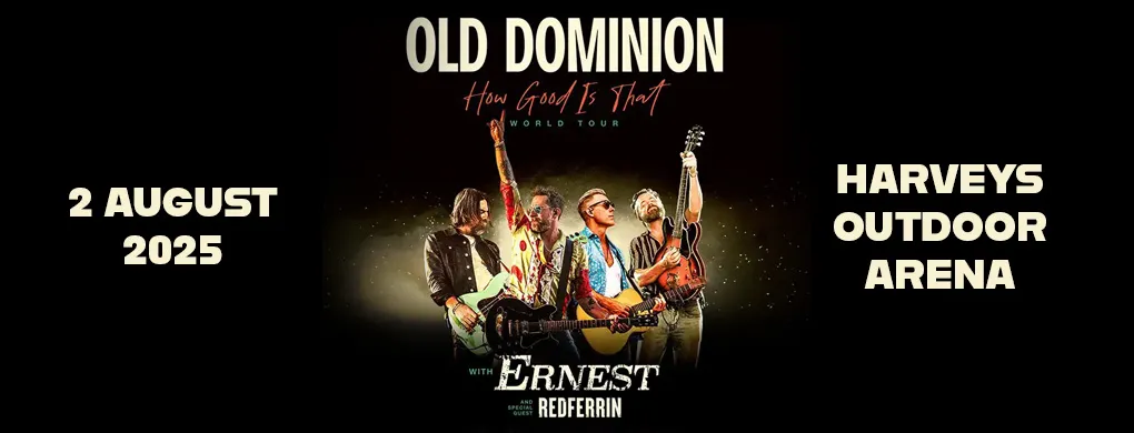 Old Dominion, Ernest &amp; Redferrin